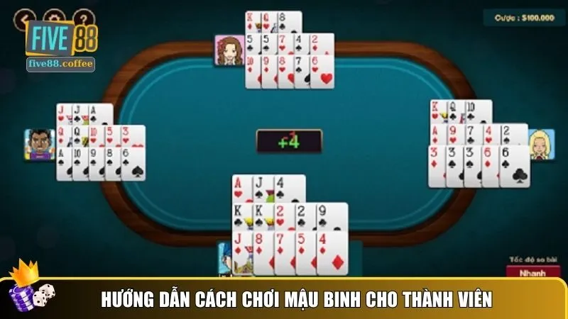 Hướng dẫn cách chơi mậu binh cho thành viên